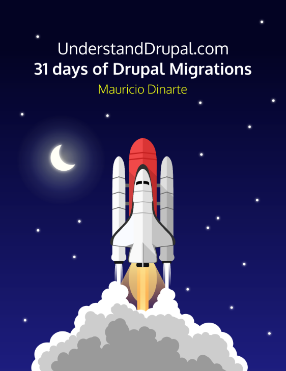 Cover of 31 Days of Drupal Migrations, by Mauricio Dinarte